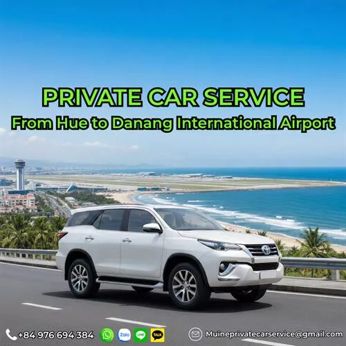 Hue to Da Nang Airport Private Car